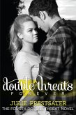Double Threats Forever (Double Threat Series, #4) (eBook, ePUB)