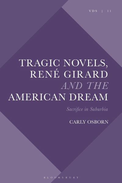 Tragic Novels, René Girard and the American Dream (eBook, ePUB)