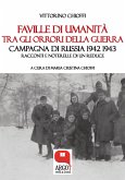 Faville di umanità tra gli orrori della guerra (eBook, ePUB)