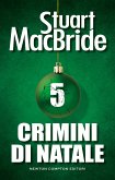 Crimini di Natale 5 (eBook, ePUB)