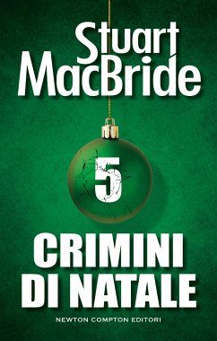 Crimini di Natale 5 (eBook, ePUB) - MacBride, Stuart