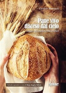 Pane vivo disceso dal cielo (eBook, PDF) - Monopoli, Carmela