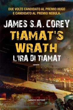 Tiamat's Wrath. L'ira di Tiamat (eBook, ePUB) - S.A. Corey, James