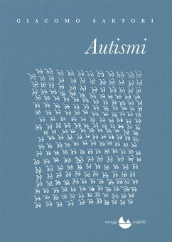 Autismi (eBook, ePUB) - Sartori, Giacomo