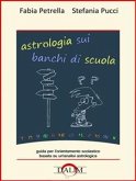 Astrologia sui banchi di scuola (eBook, ePUB)