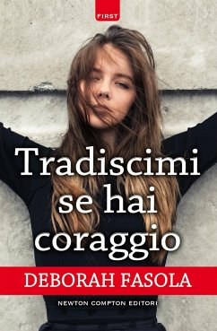 Tradiscimi se hai coraggio (eBook, ePUB) - Fasola, Deborah