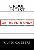 Group Incest: Taboo Erotica (eBook, ePUB)