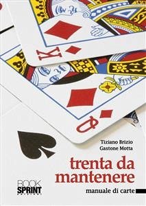 Trenta da mantenere:ci vuole un buon lavoro! (eBook, PDF) - Brizio - Gastone Motta, Tiziano