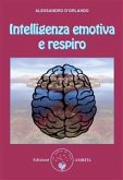 Intelligenza emotiva e respiro (eBook, ePUB)