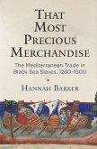 That Most Precious Merchandise (eBook, ePUB)