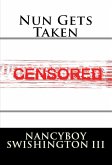 Nun Gets Taken: Taboo Erotica (eBook, ePUB)