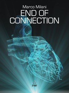 End of Connection (eBook, ePUB) - Milani, Marco