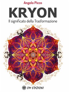 Kryon Il significato della trasformazione (eBook, ePUB) - Picco, Angelo