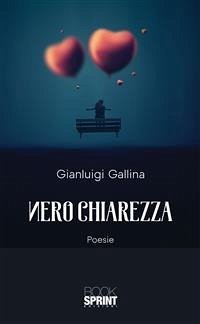 Nero chiarezza (eBook, ePUB) - Gallina, Gianluigi