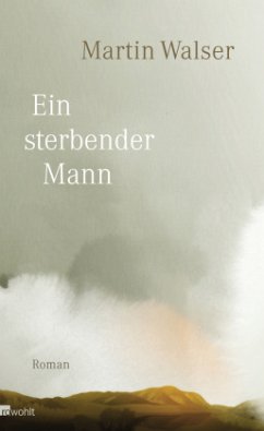Ein sterbender Mann (Mängelexemplar) - Walser, Martin