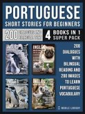 Portuguese Short Stories For Beginners (4 Books in 1 Super Pack) (eBook, ePUB)