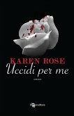 Uccidi per me (eBook, ePUB) Uccidi per me (eBook, ePUB)