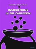 Instructions In The Cauldron (eBook, ePUB) Instructions In The Cauldron (eBook, ePUB)