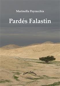 Pardés Falastin (eBook, ePUB) - Peyracchia, Marinella