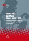 Avere figli in Italia negli anni 2000 (eBook, PDF)