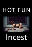 Hot Fun Incest: Taboo Erotica (eBook, ePUB)