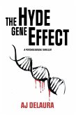 The Hyde Gene Effect (eBook, ePUB)