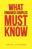 What Engaged Couples Must Know (eBook, ePUB)