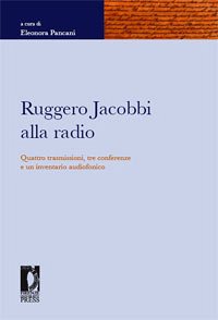Ruggero Jacobbi alla radio (eBook, PDF) - Eleonora, Pancani,