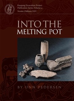 Into the Melting Pot (eBook, PDF) - Pedersen, Unn