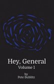 Hey, General (eBook, ePUB)