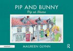 Pip and Bunny (eBook, ePUB)