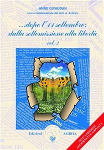 …Dopo l’11 settembre: dalla sottomissione alla libertà vol. II (eBook, ePUB) - Givaudan, Anne