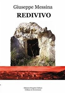 Redivivo (eBook, ePUB) - Messina, Giuseppe