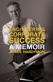 Engineering Corporate Success (eBook, ePUB)