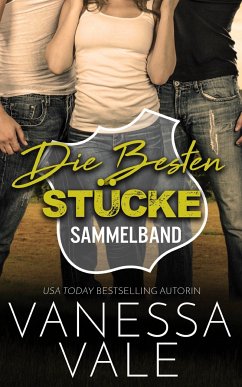 Die besten Stücke Sammelband (eBook, ePUB) - Vale, Vanessa