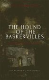 THE HOUND OF THE BASKERVILLES (Annotated): A tar & Feather Classic: Straight Up With a Twist (eBook, ePUB)