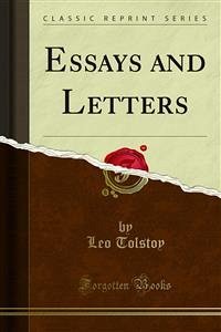 Essays and Letters (eBook, PDF) - Tolstoy, Leo