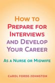 How to Prepare for Interviews and Develop your Career (eBook, ePUB)