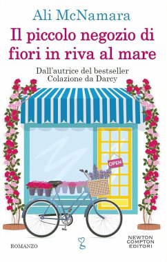 Il piccolo negozio di fiori in riva al mare (eBook, ePUB) - McNamara, Ali