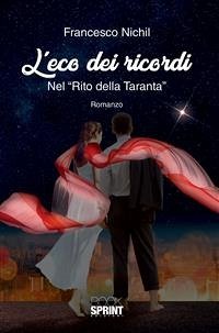 L'eco dei ricordi (eBook, ePUB) - Nichil, Francesco