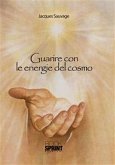 Guarire con le energie del cosmo (eBook, ePUB)