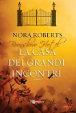 La casa dei grandi incontri (eBook, ePUB) La casa dei grandi incontri (eBook, ePUB)