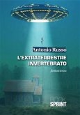 L'extraterrestre invertebrato (eBook, ePUB)