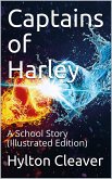 Captains of Harley / A School Story (eBook, PDF)