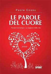 Le parole del cuore (eBook, ePUB) - Cossu, Paola