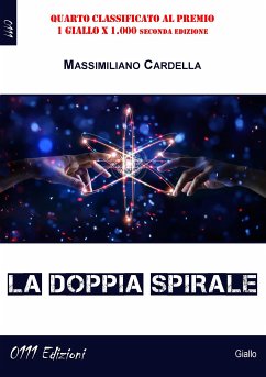 La doppia spirale (eBook, ePUB) - Cardella, Massimiliano