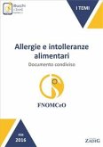 Allergie e intolleranze alimentari: documento condiviso (eBook, ePUB)