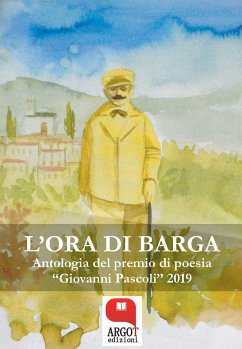 L'ora di Barga. Antologia del premio di poesia 