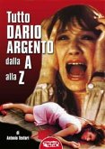 Tutto Argento dalla A alla Z (eBook, ePUB)