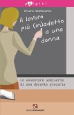 Il lavoro più (in)adatto a una donna (eBook, ePUB)